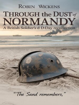 cover image of Through the Dust of Normandy